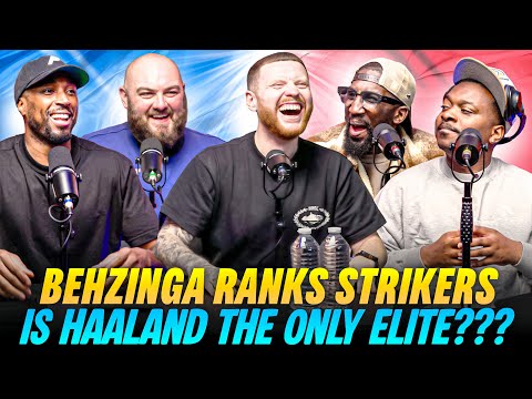 BEHZINGA RANKS EVERY STRIKER IN THE PREMIER LEAGUE!!! | FROM MY LEFT FT. @Behzinga