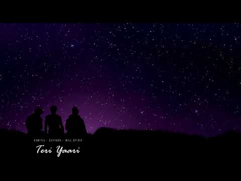 Kshitij, Suyyash & Will Spirit - Teri Yaari [Official Lyric Video]
