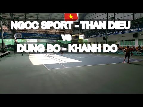 Ngoc Sport 760 - Than Dieu 710 🆚 Dung Bo - Khanh Do * Vntennis - Double