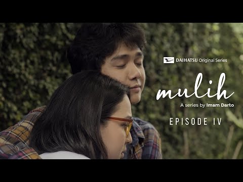 Mulih Episode IV | Daihatsu YouTube Series