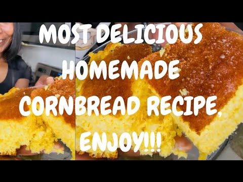 The Best! Homemade Cornbread Recipe | Easy, Fluffy & Delicious!~~Holiday-Ready & Family Approved :)!
