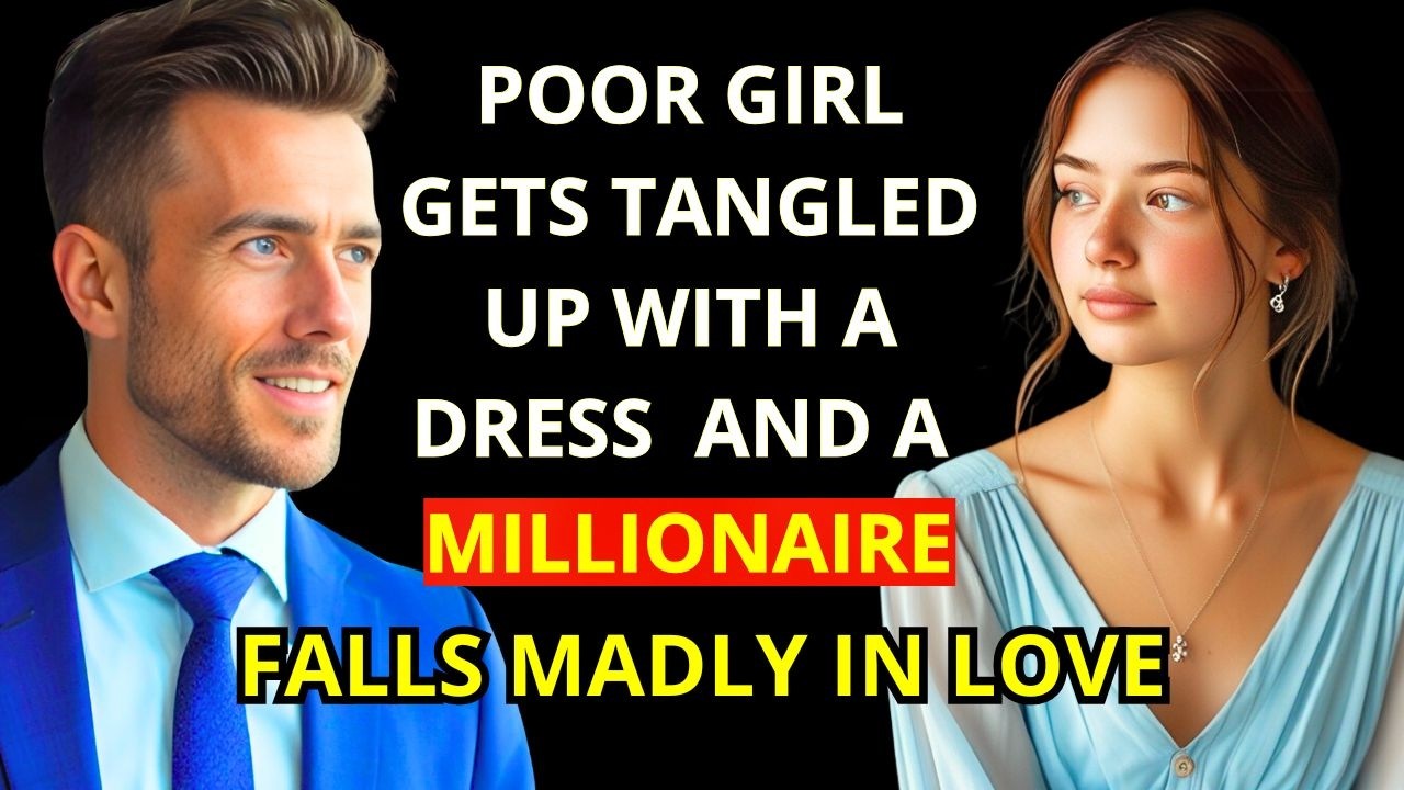 POOR GIRL STRUGGLES WITH A DRESS, AND A MILLIONAIRE CEO FALLS MADLY IN LOVE