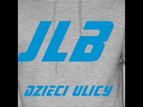 JLB - Dzieci Ulicy ( Wilku Hemp Gru )