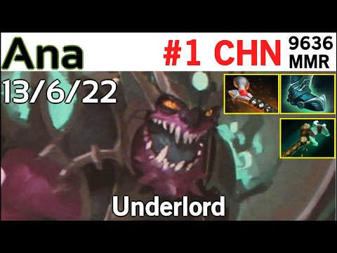 Party game: Ana (OG Dota2) - Underlord - 9636 MMR Rank#1 china - Highlights Dota 2 Dota2