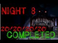20/20/20/20 Night 8 COMPLETE | Five Nights at Freddy's 4
