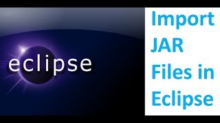 How to Import or Add Jar Libraries in Eclipse