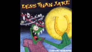 Sugar In Your Gas Tank - Less Than Jake