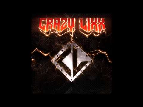 Crazy Lixx Full Self-Titled Album (Japanese Edition 2014)