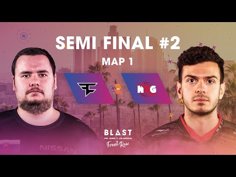 BLAST Pro Series Los Angeles 2019 - Front Row - Semi-Final - NRG Vs. FaZe Clan - map 1