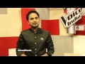 Deepesh Rahi Shares His Journey In The Voice India