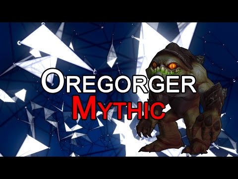 [Blackrock Foundry] Oregorger Mythic - NollTvåTre - Retribution PoV