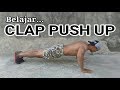 Cara mudah Belajar Clap Push Up sampai bisa // Otan GJ