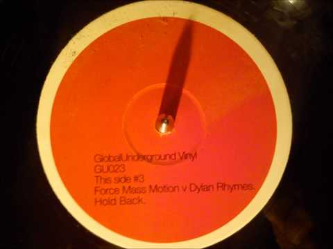 Force Mass Motion VS Dylan Rhymes - Hold back
