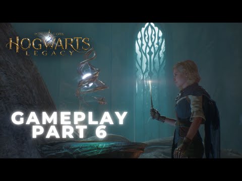 Hogwarts Legacy Slytherin Gameplay Walkthrough Part 6 - No Commentary