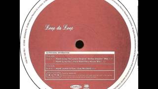 Loop Da Loop - Hazel (Loop Da Loop's Original Bobby Dazzler Mix)