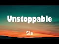 Sia Unstoppable Lyrics
