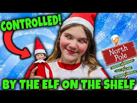 Controlled By The Elf On The Shelf! She's Turning Into A Real Elf