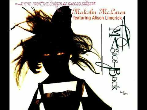 Malcolm McLaren featuring Alison Limerick - Magic's Back (Techno Mix & House Mix)