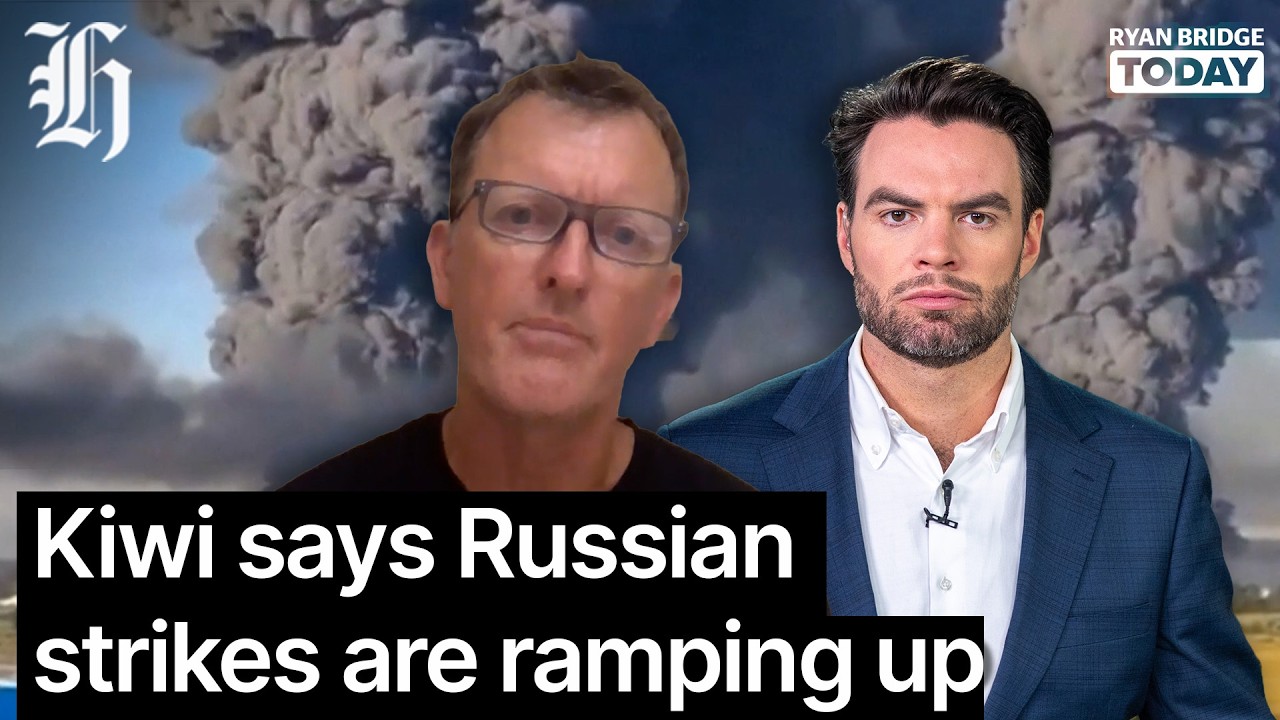 'The worst I've seen' Kiwi in Ukraine says Russian strikes are ramping up | Ryan Bridge TODAY