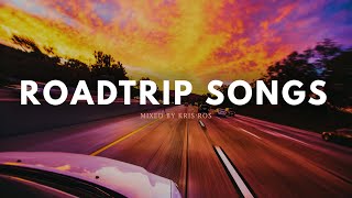 songs for a summer road trip ~summer vibes playlist