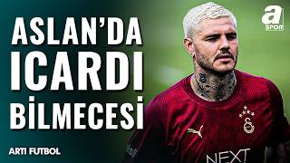Galatasaray’da Icardi Bilmecesi: Son Durum Ne?