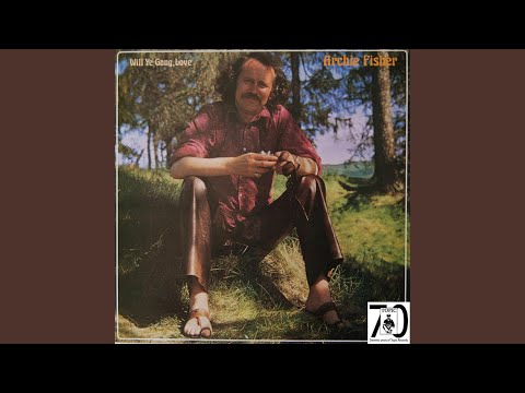 Dreg Song - Archie Fisher