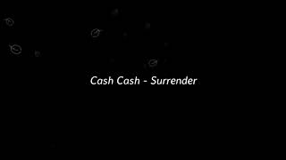 Cash - Cash Surrender (Lyrics)