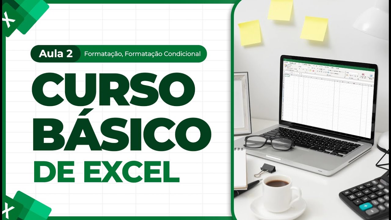 Curso Básico de Excel - Office 365 - Aula 2