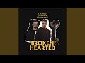 Broken Hearted