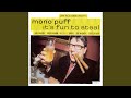 It's Fun To Steal by Mono Puff