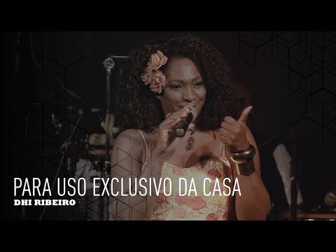 Para uso exclusivo da casa  l Dhi Ribeiro DVD Leme da Libertação
