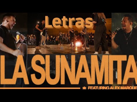 La Sunamita - Montesanto FT Alex Marquez - (Lyrics-Letras)