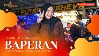 Download lagu BAPERAN ( WINDA DWI LESTARI ) VOC. CUCUN GALLANTRY | SINGA DANGDUT ' PUTRA ABISHEVA ' EDISI LATIHAN mp3