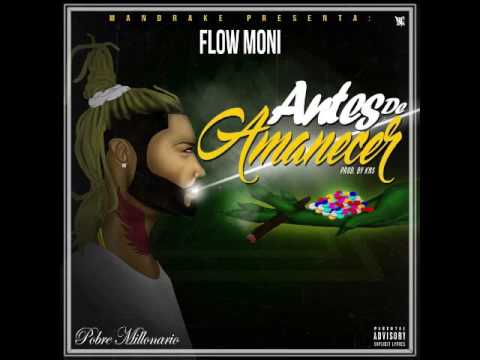 Mandrake Presenta: Flow Moni - Antes de Amanecer by kns