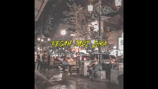 Download lagu status wa resah jadi luka - daun jatuh cover scalavacoustic mp3 Download lagu status wa resah jadi luka - daun jatuh cover scalavacoustic mp3