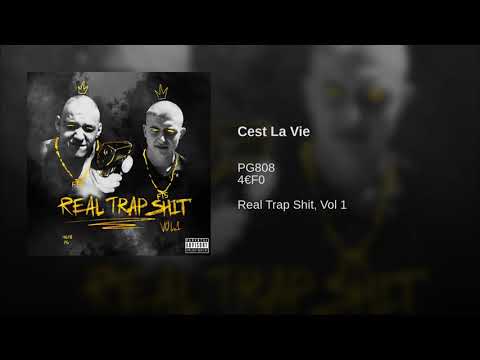 02. PG x 4€F0 - C'est La Vie