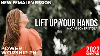 Lift up your hands | Power Worship Ph