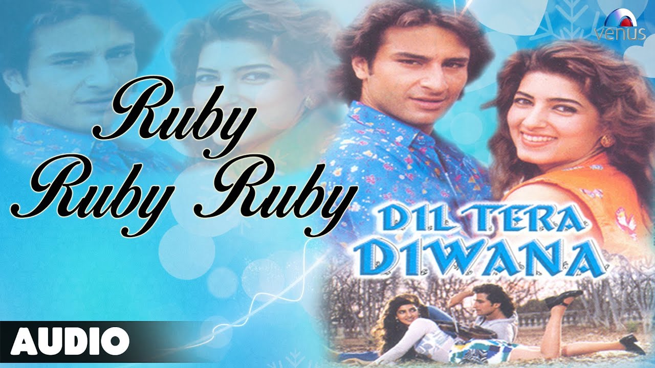 Ruby Ruby Ruby Mere Khwabo Ki Mahbubi Lyrics | Dil Tera Diwana | Aadesh Shrivastava