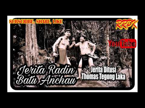 Jerita Radin Batu Anchau
