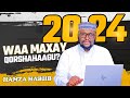 2024 Waa Maxay Qorshahaagu?