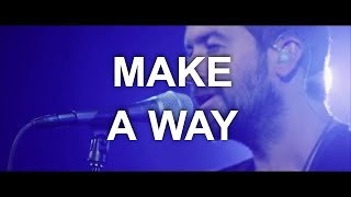 Make a Way (Live) - Desperation Band [ Official ]