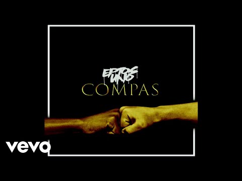 Eptos Uno - Compas (Audio)