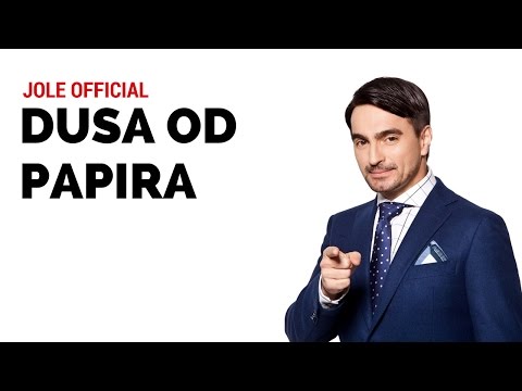 Jole - Duša od papira (Official)