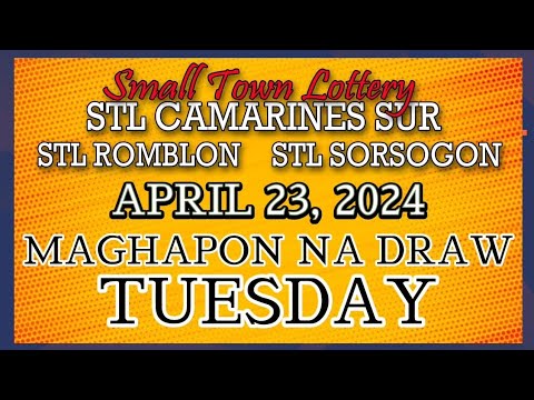 STL CAMARINES, STL ROMBLON , STL SORSOGON RESULT TODAY DRAW  APRIL 23, 2024