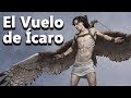 El Vuelo de Icaro - Mitología Griega - Mira la Historia