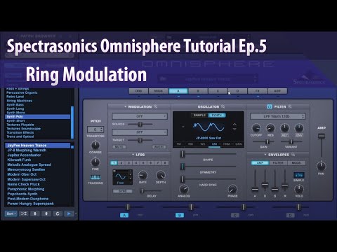 Spectrasonics Omnisphere Tutorial Ep.5 - Ring Modulation
