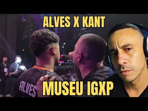 ZEN REACT - KANT (SP) vs ALVES (DF) - Batalha do Museu | 1ª FASE (IGXP 2025)