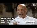 Mike Tyson On Losing To Buster Douglas