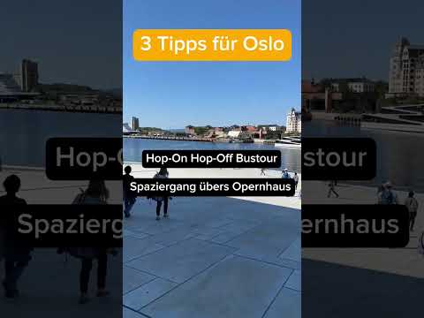 3 Tipps für Oslo #sightseeing #citytrip #oslo #traveltips #explore #reise #norwegen