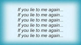 18975 Pretenders - Lie To Me Lyrics